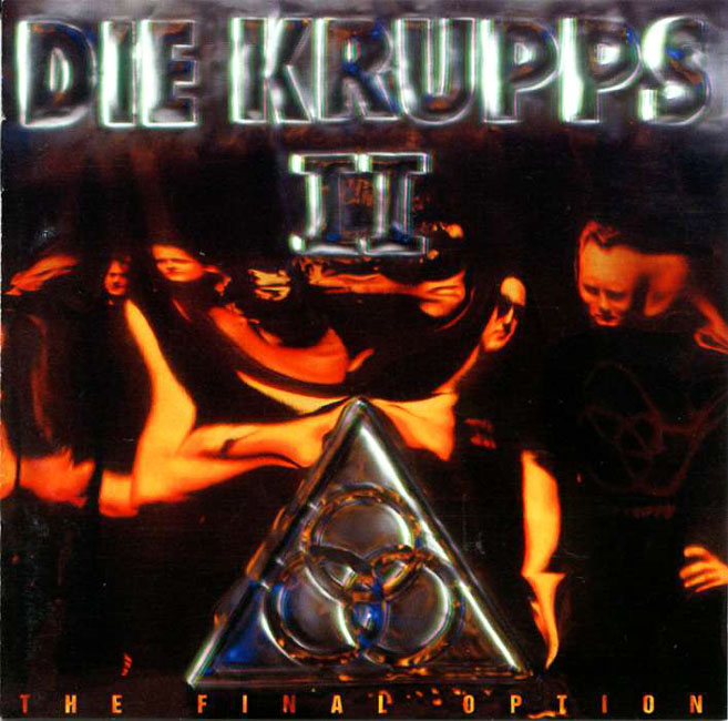 Die Krupps: The Final Option - predn CD obal