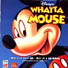 Disney's Whatta Mouse - predn CD obal