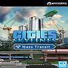 Cities: Skylines - Mass Transit - predn CD obal