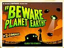 Beware Planet Earth! - screenshot #7